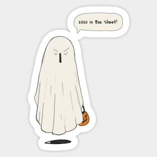 2020 is Boo Sheet! Sticker